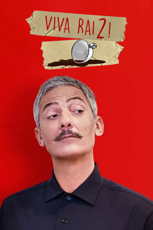 Long live Rai2! poster