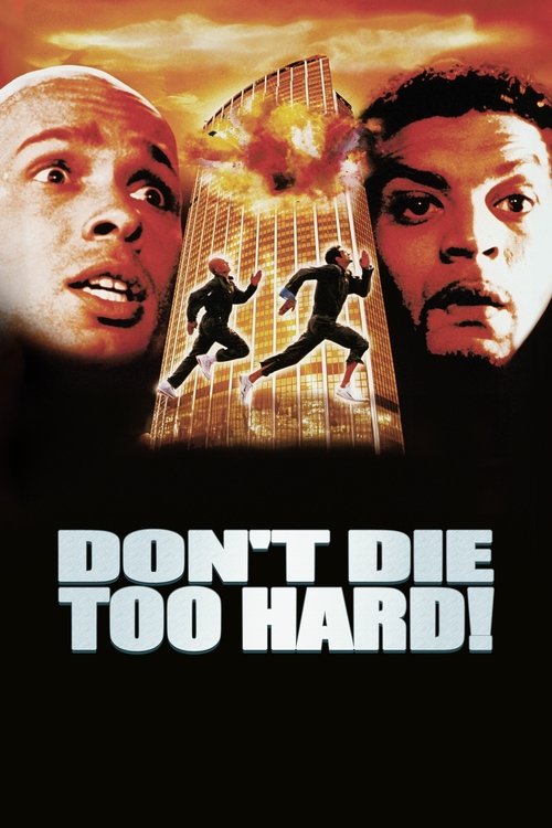 Don’t Die Too Hard! poster