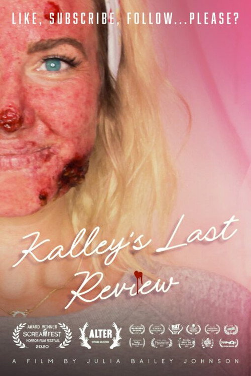 Kalley’s Last Review poster