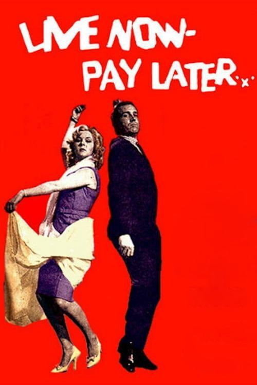 Live Now – Pay Later poster