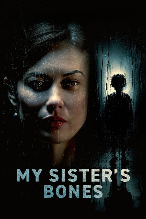 My Sister’s Bones poster