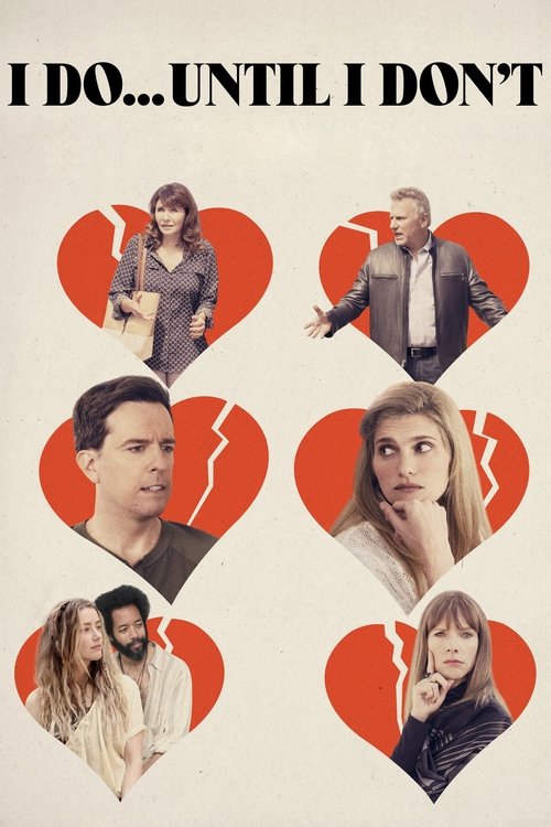 I Do… Until I Don’t poster