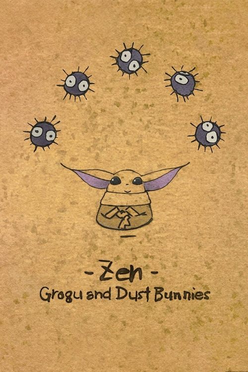 Zen – Grogu and Dust Bunnies poster