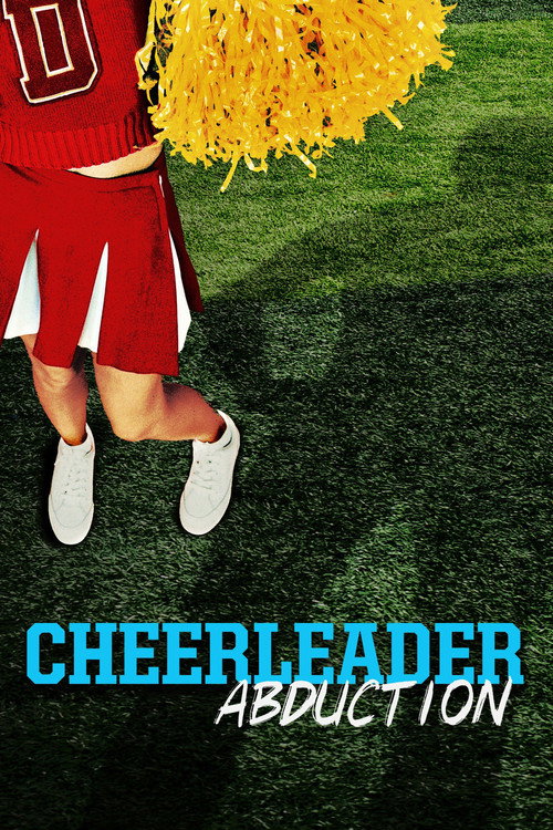 Cheerleader Abduction poster