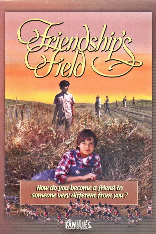 Friendship’s Field poster