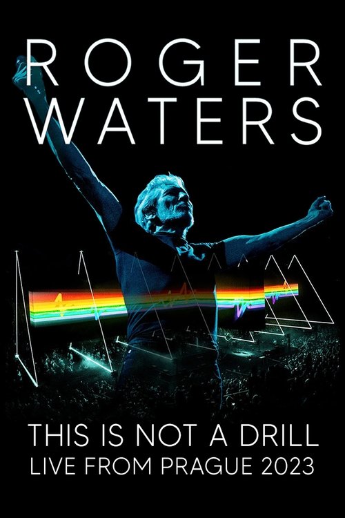 Roger Waters: This Is Not a Drill – Live from Prague poster