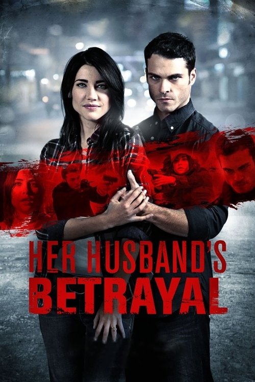 Her Husband’s Betrayal poster