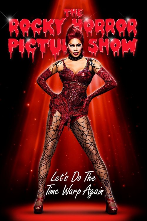 The Rocky Horror Picture Show: Let’s Do the Time Warp Again poster