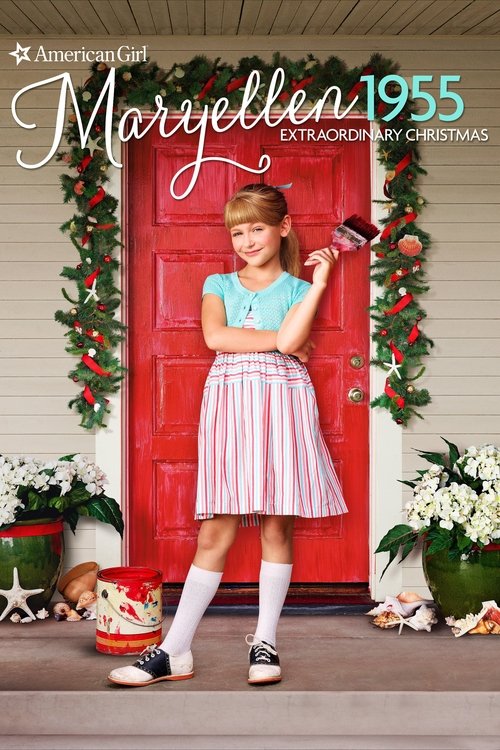 An American Girl Story: Maryellen 1955 – Extraordinary Christmas poster