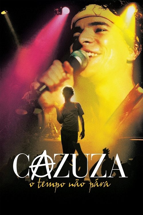 Cazuza: Time Doesn’t Stop poster