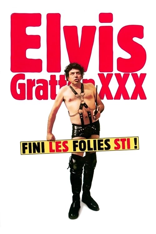 Elvis Gratton 3 : Le retour d’Elvis Wong poster