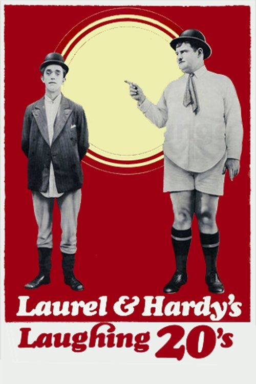 Laurel and Hardy’s Laughing 20’s poster