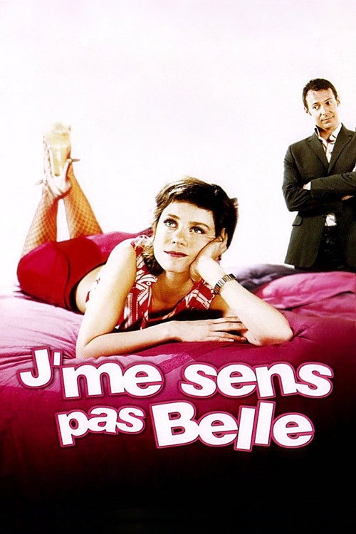 J’me sens pas belle poster