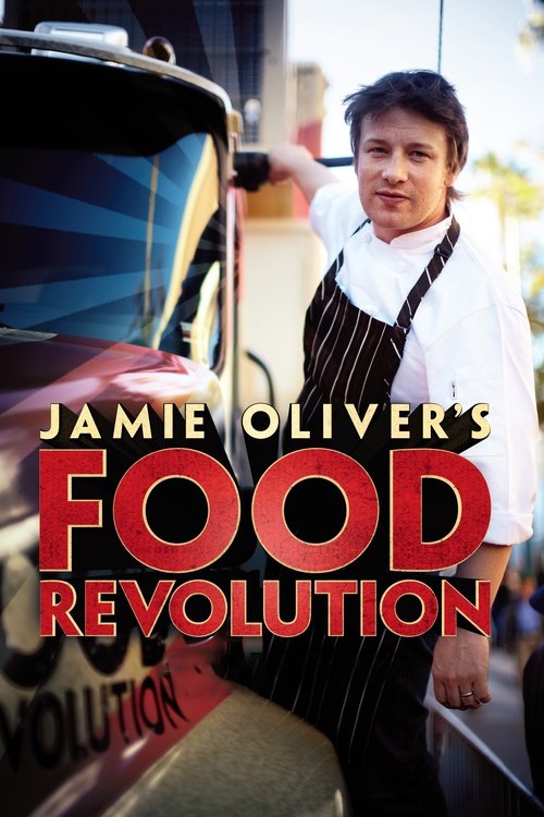 Jamie Oliver’s Food Revolution poster