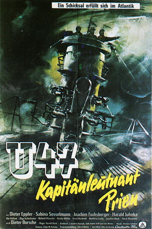 U47 – Kapitänleutnant Prien poster