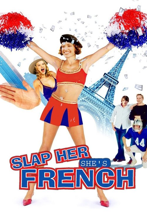 Slap Her… She’s French poster