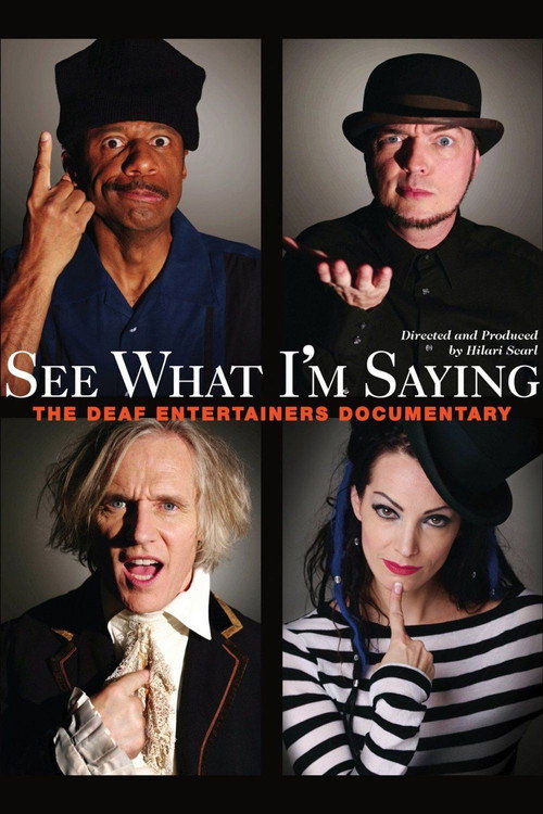 See What I’m Saying: The Deaf Entertainers Documentary poster
