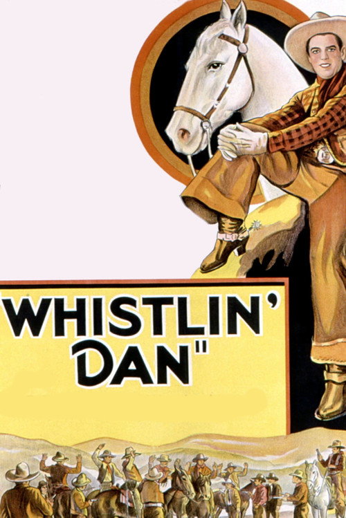 Whistlin’ Dan poster