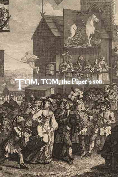 Tom, Tom, the Piper’s Son poster