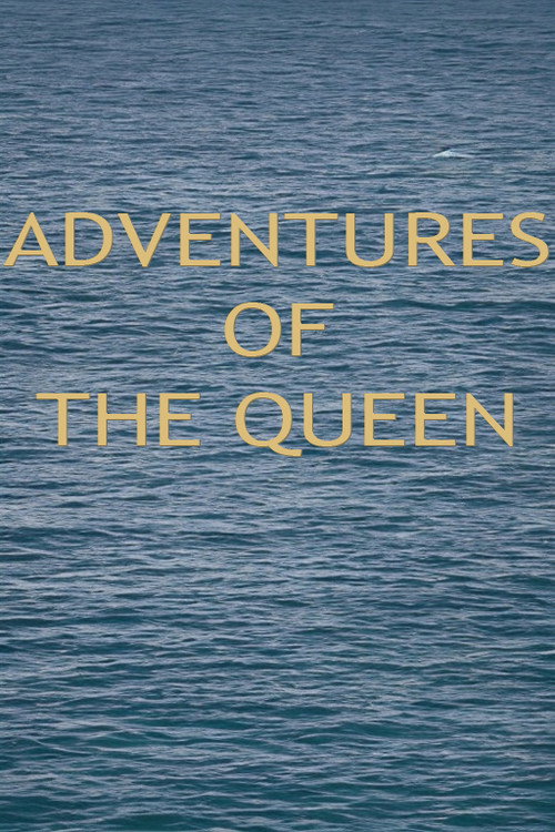 Adventures of the Queen poster