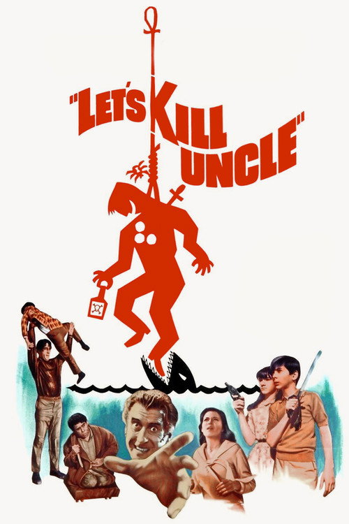 Let’s Kill Uncle poster
