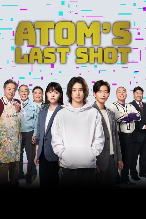 Atom’s Last Shot poster