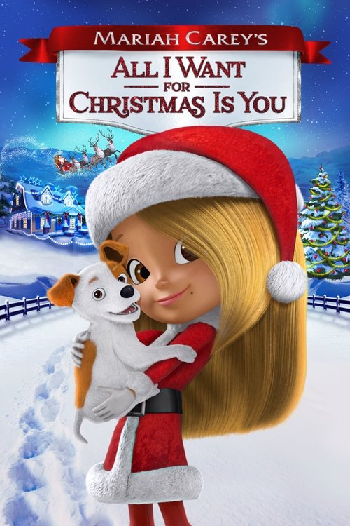 Mariah Carey’s All I Want for Christmas Is You poster