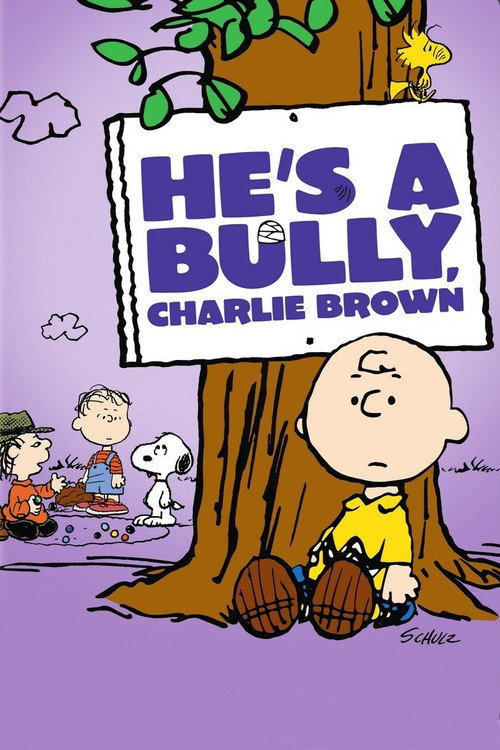 He’s a Bully, Charlie Brown poster