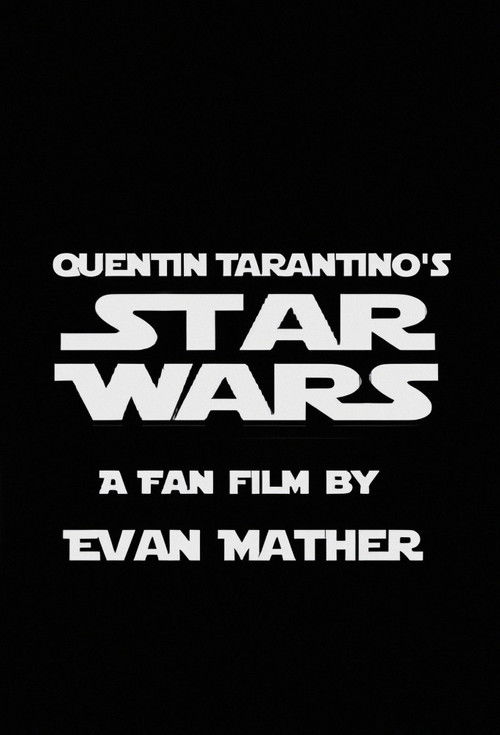 Quentin Tarantino’s Star Wars poster