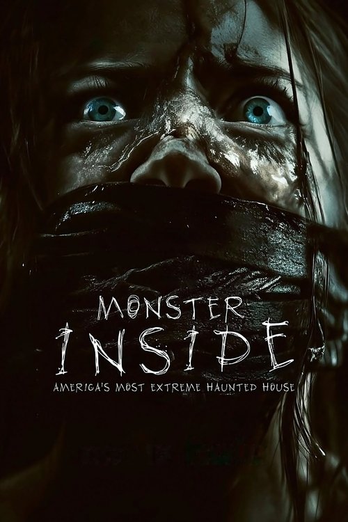 Monster Inside: America’s Most Extreme Haunted House poster