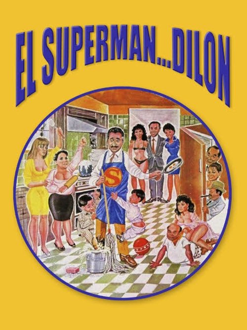 El superman… Dilon poster