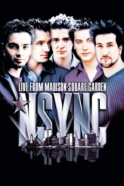 ‘N Sync: Live from Madison Square Garden poster