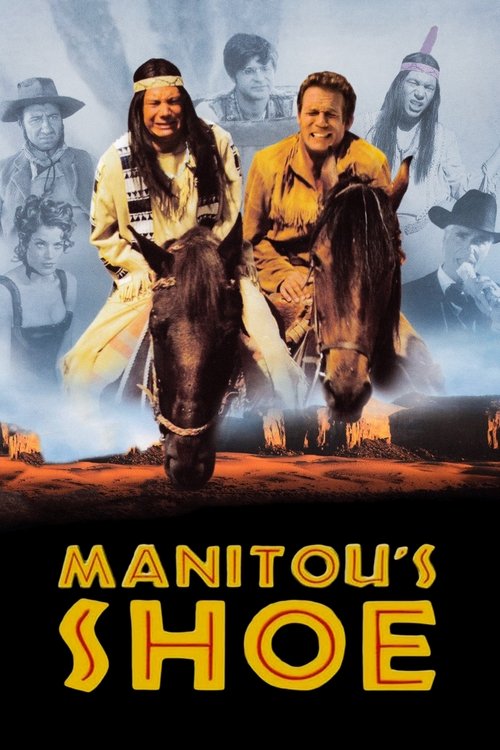 Manitou’s Shoe poster