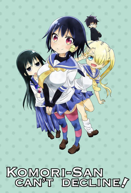 Komori-san Can’t Decline! poster