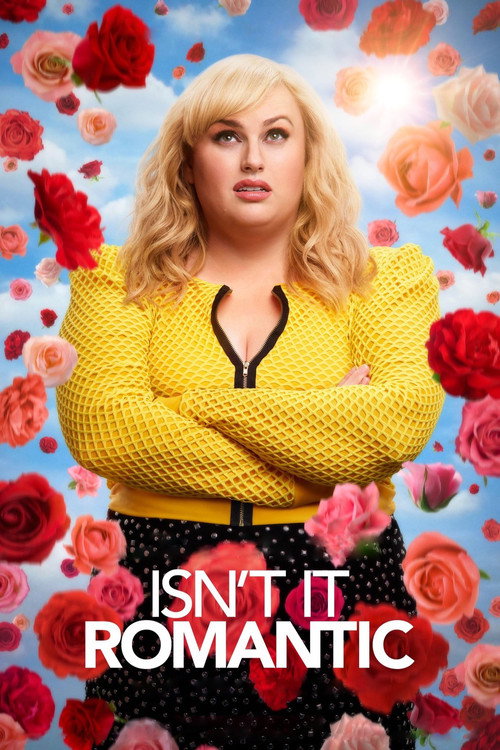 Isn’t It Romantic poster