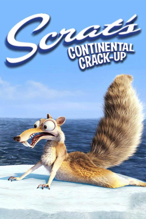 Scrat’s Continental Crack-Up poster