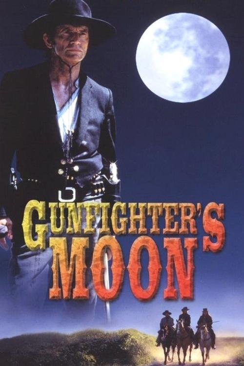 Gunfighter’s Moon poster