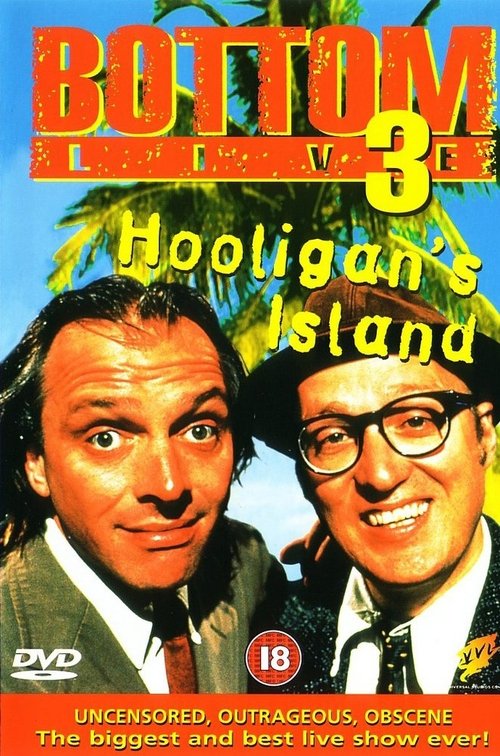 Bottom Live 3: Hooligan’s Island poster