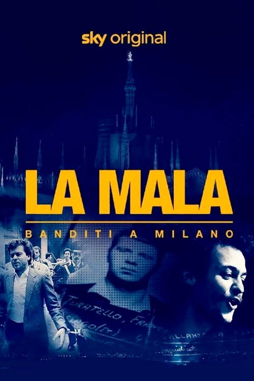 La Mala – Banditi a Milano poster