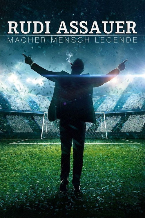 Rudi Assauer – Macher. Mensch. Legende. poster