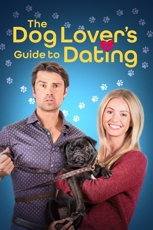 The Dog Lover’s Guide to Dating poster