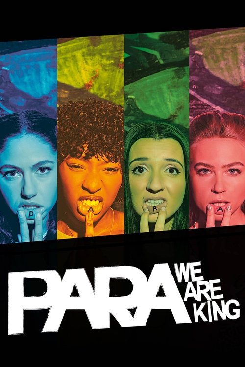 Para – We Are King poster