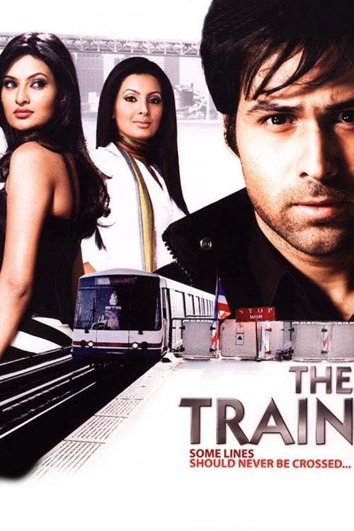 The Train: Some Lines Shoulder Never Be Crossed… poster