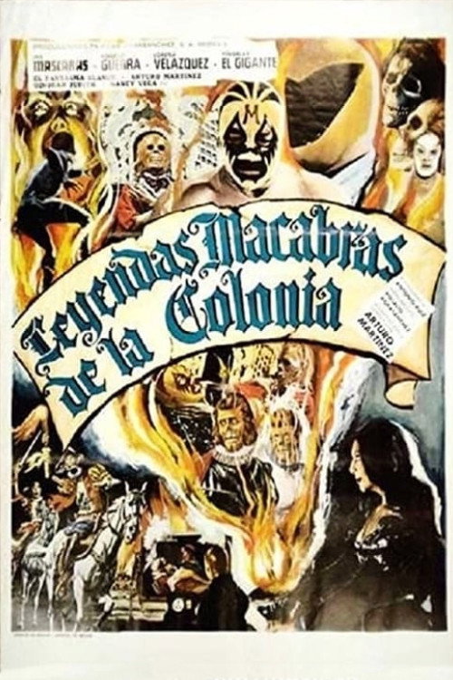 Leyenda Macabras de La Colonia poster