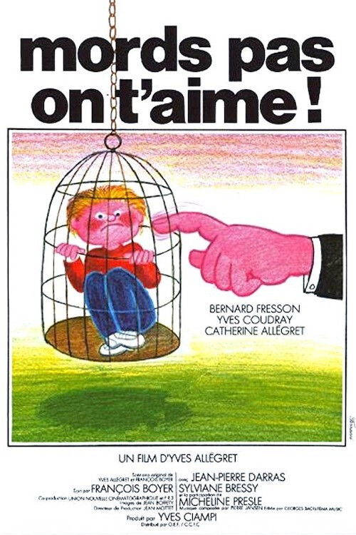 Don’t Bite, We Love You poster