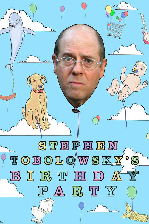 Stephen Tobolowsky’s Birthday Party poster