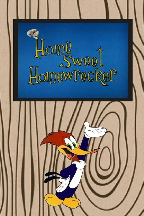 Home Sweet Homewrecker poster