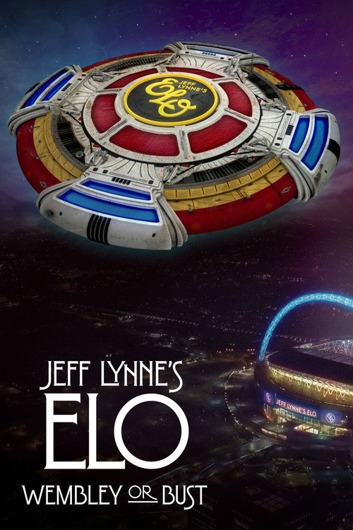 Jeff Lynne’s ELO: Wembley or Bust poster