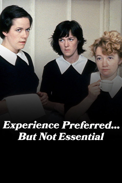 Experience Preferred… But Not Essential poster