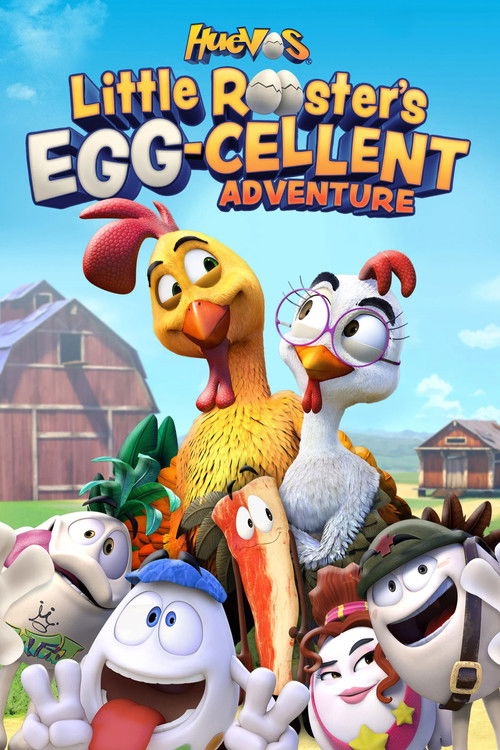 Huevos: Little Rooster’s Egg-Cellent Adventure poster